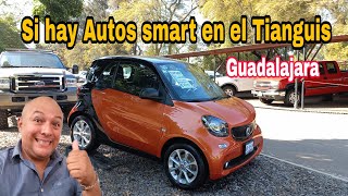 autos usados smart tianguis guadalajara