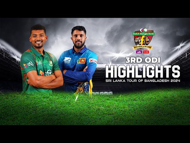 Bangladesh vs Sri Lanka Highlights || 3rd ODI || Sri Lanka tour of Bangladesh 2024 class=