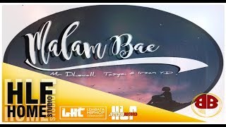 Malam Bae_ Mr Dhevall x Tasya Roma x Irsan Y D _Official Audio