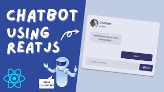 Build a Fully functional ChatBot using ReactJs[Full Video]