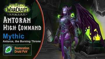 [LGN] Antoran High Command, Mythic Antorus, Restoration Druid PoV (Game Sounds Only)
