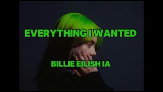 Billie Eilish Everything i wanted IA LETRA