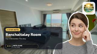 Banchaitalay Room - You’ll Remember This Stay | Rayong, Thailand🏨
