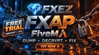 [FREE TRIAL] Unlock/Decrypt/Remove/Clean Any FiveM Escrow Script | FXAP Decryption 2026 ✅ | FXEZ