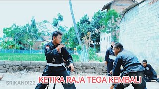 KETIKA SANG RAJA TEGA KEMBALI !!!