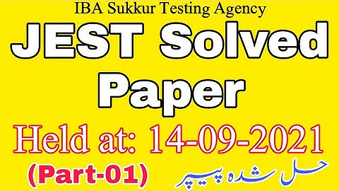 JEST Fully Solved Paper by IBA || Held at 14-09-2021 || IBA Solved Paper || Part-01 || JobzMcqz