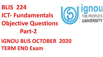 BLIS 224 ICT Fundamentals (objective questions) Part-2