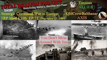 SC-War in Europe-TRP Mod.  Taxman (Allies) vs. OldCrowBalthazor (Axis) Episode 71