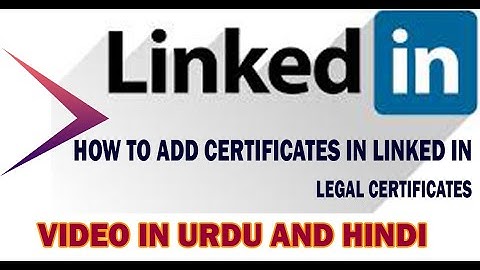 Add Linked In Certificate | How to Add Linked in Certificate | In Urdu / Hindi watch complete video.