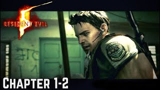 Resident Evil 5 - Chapter 1-2 | Public Assembly