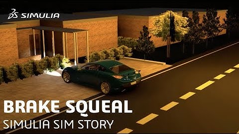 Brake Squeal Story | SIMULIA SIM Story