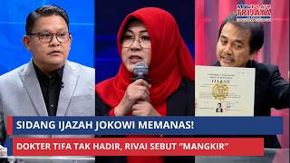 SIDANG IJAZAH JOKOWI MEMANAS! Dokter Tifa Tak Hadir, Rivai Sebut “Mangkir” | Trijaya Update