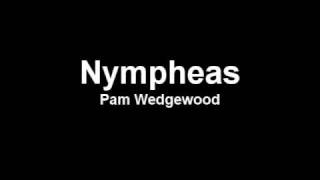 Nympheas - Pam Wedgewood