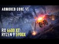 Armored Core VI: Fires of Rubicon - RX 6600 XT | Detailed Benchmark | 1440p | 1080p