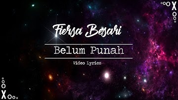 [LIRIK] Fiersa Besari _ Belum Punah (Unofficial Video Lyrics)