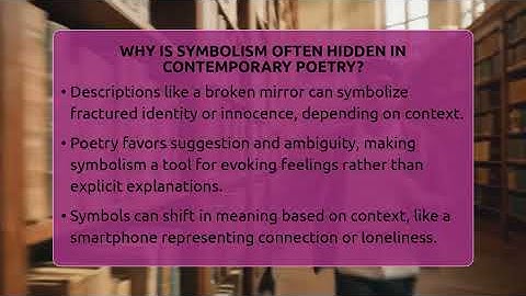 Why Is Symbolism Often Hidden In Contemporary Poetry? - Tales And Texts