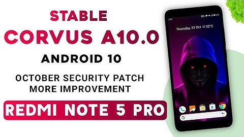 (Stable) Corvus A10.0 Official Rom For Redmi Note 5 Pro | Android 10 | October Security Patch