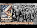 War Bonds – Como os EUA financiaram a 2ª GM
