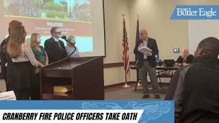 Cranberry Fire Police Officers Take The Oath of Office