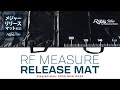 【2025 NEW GEAR】RF メジャーリリースマット（RF Measure Release Mat）
