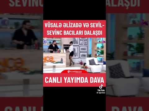 Aparici Vusale Elizade ve Sevil Sevinc bacıları mübahisə👊📛🔞