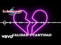 La Arrolladora Banda El Limón De René Camacho - Calidad Y Cantidad (Visualizer)