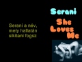 Serani - She Loves Me (hungarian)