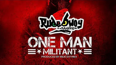 RudeBwoy-Ranking-_One_Man_Militant_MP3