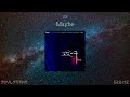 LBI - Maybe (528 Hz // 🧬Healing Frequency)