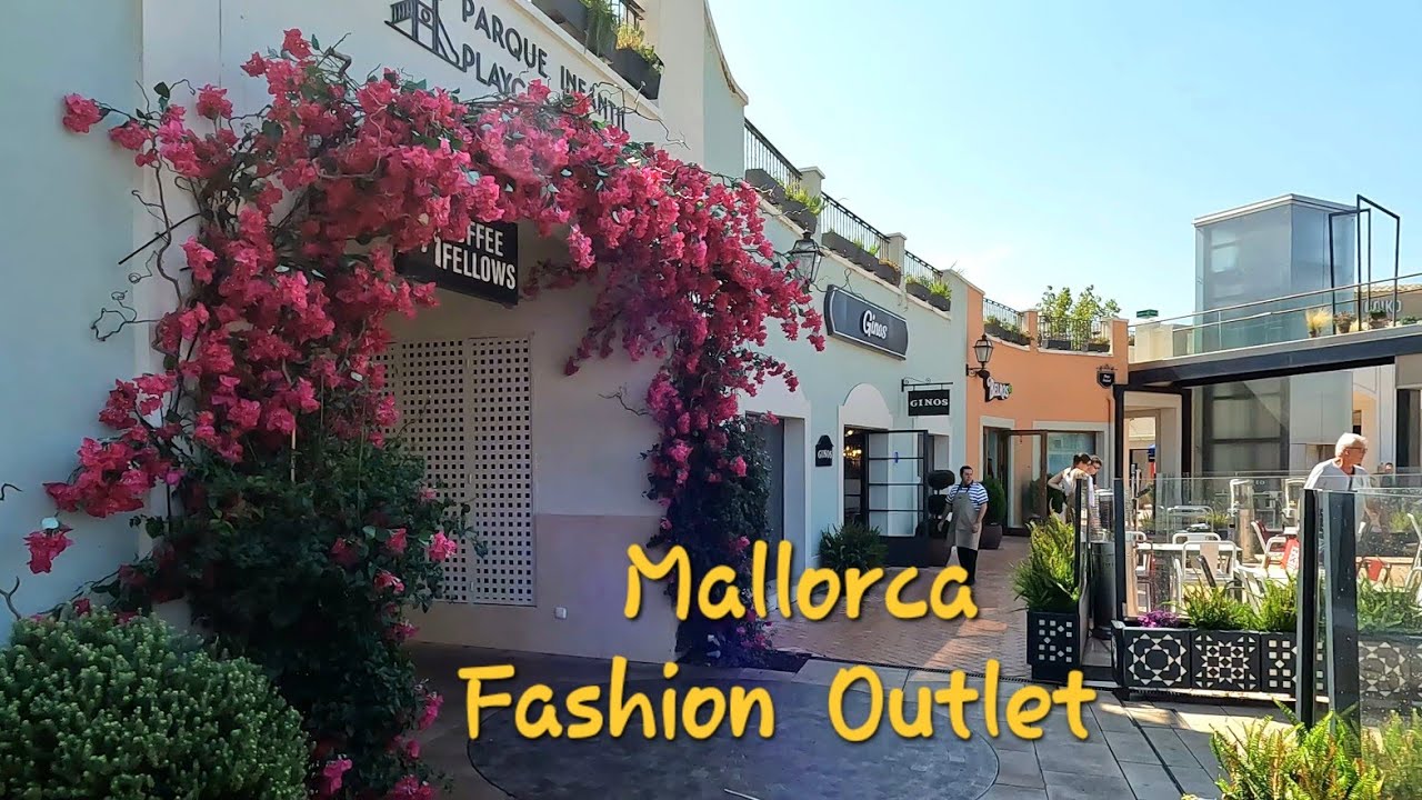Mallorca Fashion Outlet 🛍 Mallorca | 4K  🇪🇸  No Commentary.