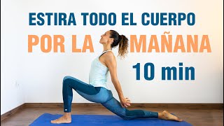 10 Min De Estiramientos Por La Mañana Para Todo El Cuerpo Yoga Para Despertar Anabel Otero