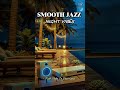 Smooth Jazz - Night Vibes for Relaxing  #relaxingmusic #music #jazz #relaxnightjazz