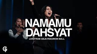 NamaMu Dahsyat (NDC Worship) | Cover by GSJS Worship | Hedy Bunga