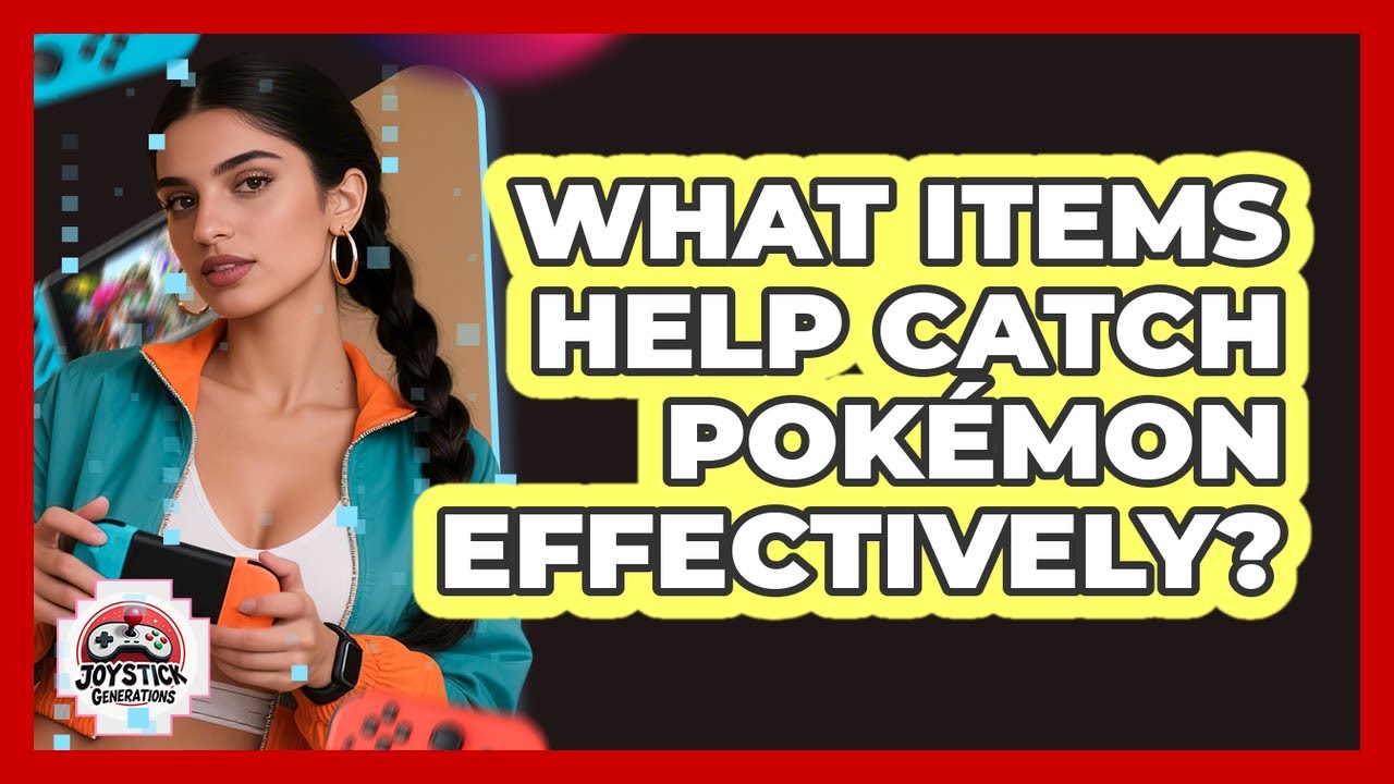 What Items Help Catch Pokémon Effectively? - YouTube