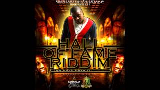 Hall Of Fame Riddim Mix (January 2013)