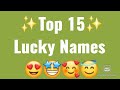 Top 15 lucky name top 10 lover name s name love giftr name love giftatoz love yourself