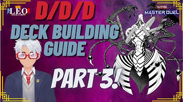 D/D/D Deck Building Guide Part 3 for YuGiOh Master Duel