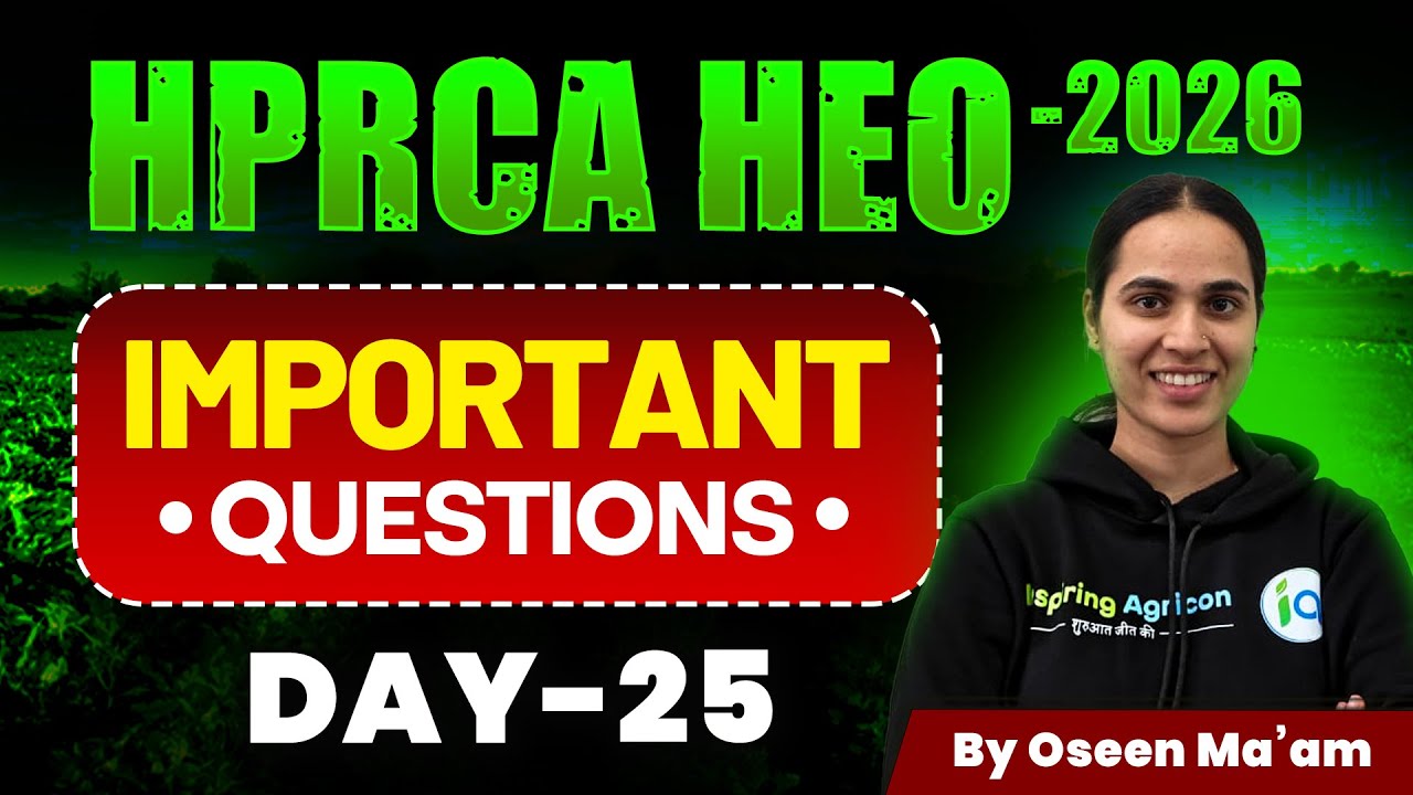 HPRCA HEO Exam - 2026 | Important questions | HP Horticulture Extension Officer | Oseen ma'am