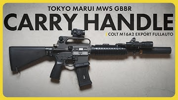 MWS "Carry Handle" Build | 東京マルイ M4A1 MWS GBBR カスタム紹介【BLKFOX x PASSiVE SHOOT】