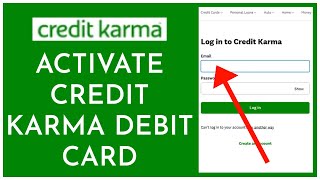How to Activate Credit Karma Debit Card Account Online 2023?