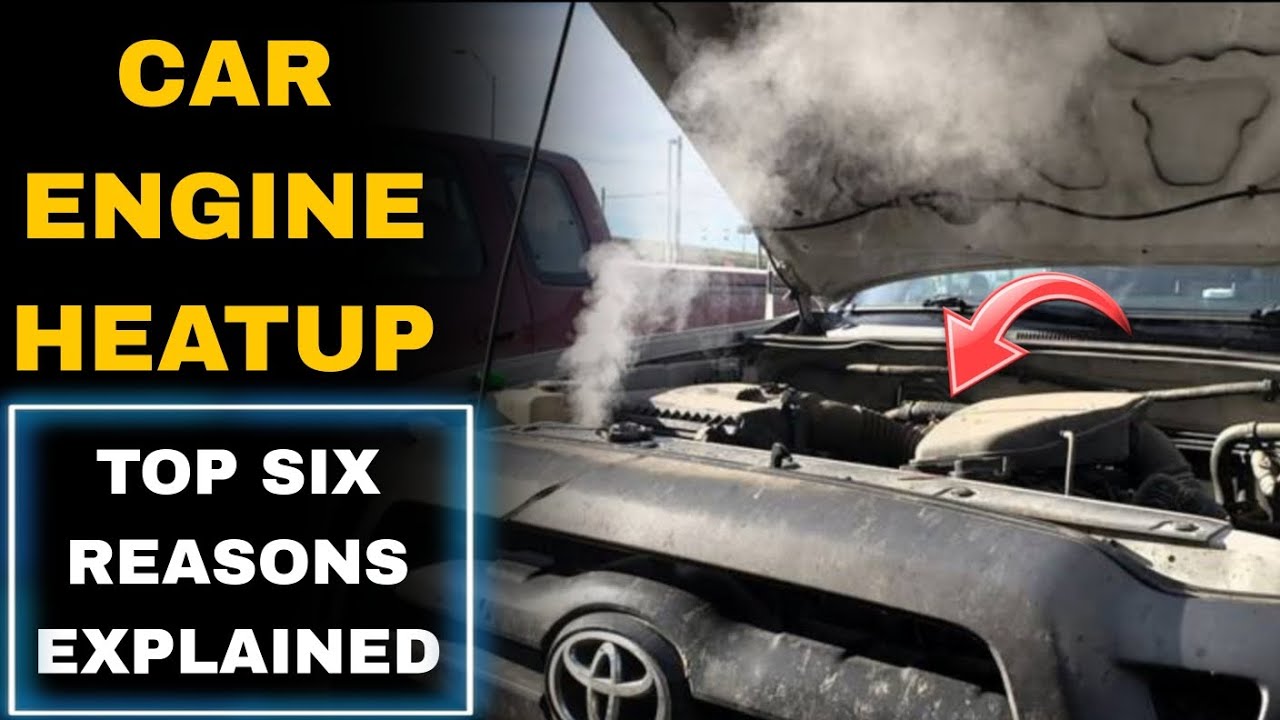 Car Engine Heatup| Top 6 Reason Explained|Solutions|#cardoctor - YouTube