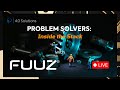 Problem Solvers: Inside the Stack w/ Fuuz