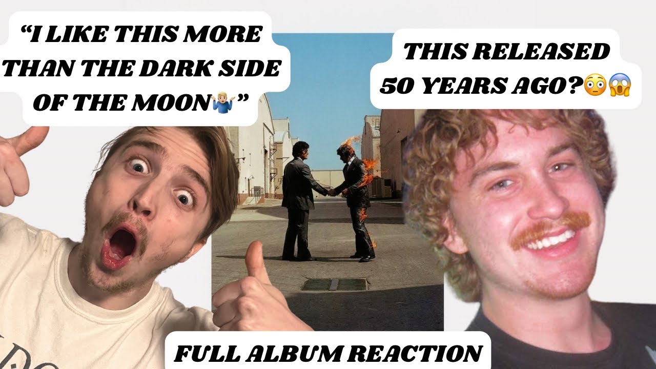 GEN Z KIDS REACT TO PINK FLOYD- WISH YOU WERE HERE