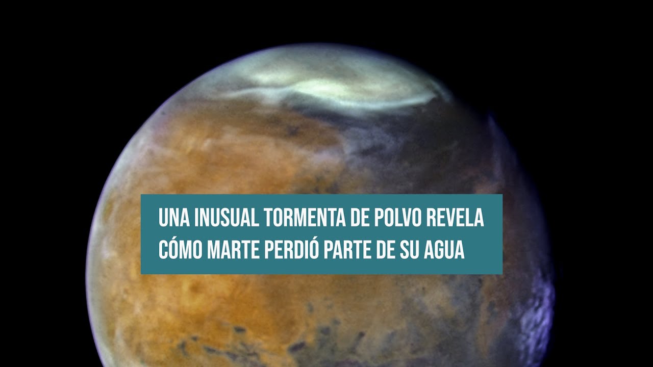 Una inusual tormenta de polvo revela cómo Marte perdió parte de su agua