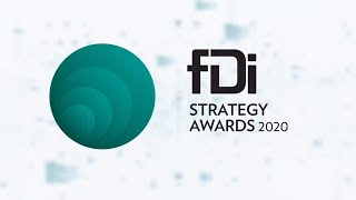 fDi's Strategy Awards 2020 - the winners