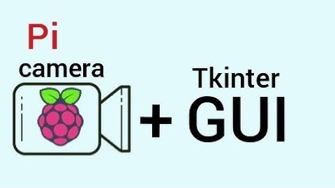 ラズパイ　TkinterとPicameraの使い方