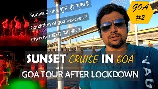 Sunset Cruise In Goa Anjuna Beach After Lockdown Goa Tour After Lockdown
