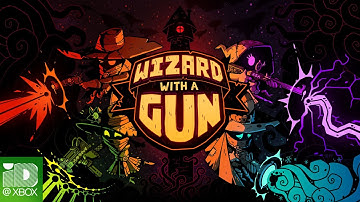 Wizard with a Gun | Gameplay Overview Trailer