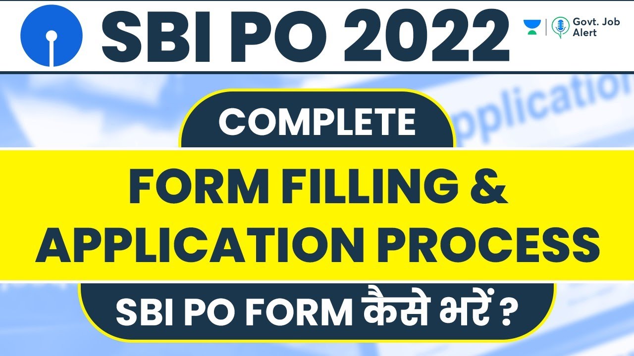 SBI PO 2022 Form Fill Up Complete Application Process | SBI PO Form कैसे भरे?