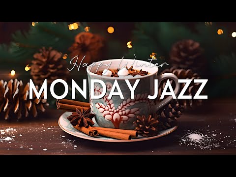 Monday Morning Jazz - Cozy Jazz Music & Relaxing Winter Bossa Nova for Kickstart the day